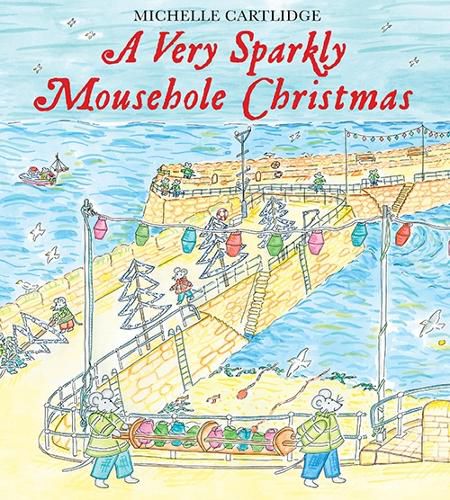 Cover image for A very Sparkly mousehole Christmas