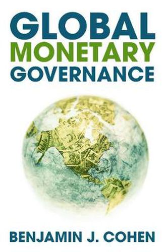 Cover image for Global Monetary Governance