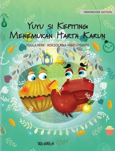 Cover image for Yuyu si Kepiting Menemukan Harta Karun: Indonesian Edition of Colin the Crab Finds a Treasure