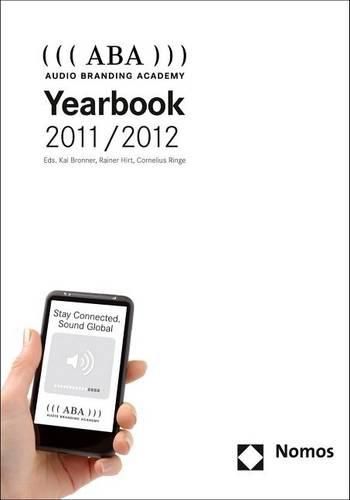 Cover image for ((( ABA ))) Audio Branding Academy Yearbook 2011/2012