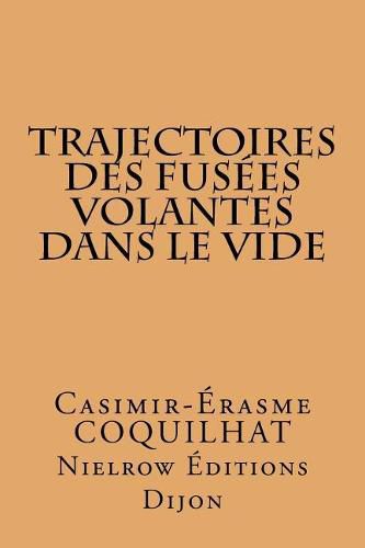 Trajectoires Des Fus es Volantes Dans Le Vide