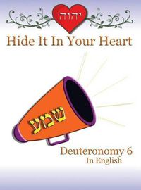 Cover image for Hide It In Your Heart: Deuteronomy 6