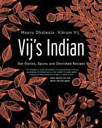 Cover image for Vij's Indian: Our Stories, Spices and Cherished Recipes: A Cookbook