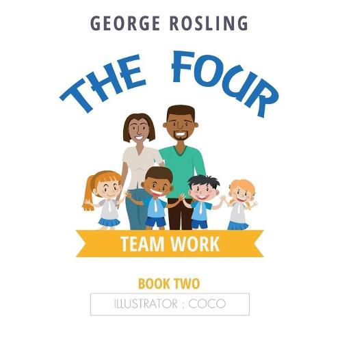 Cover image for The Four - Book Two - Teamwork