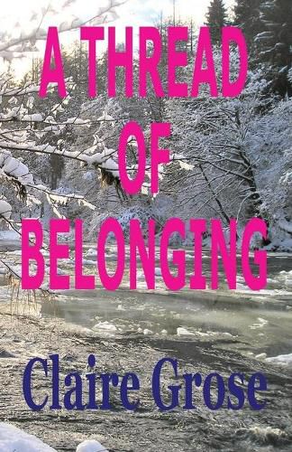 Cover image for A Thread of Belonging