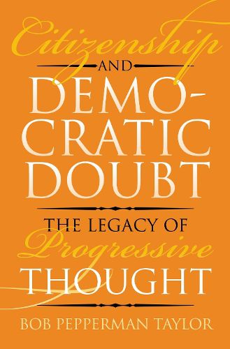 Cover image for Citizenship and Democratic Doubt