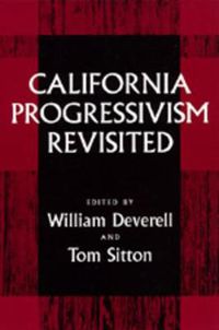 Cover image for California Progressivism Revisited