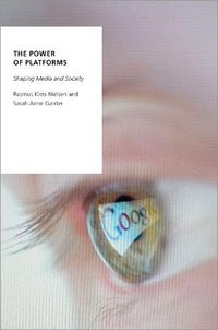 Cover image for The Power of Platforms: Shaping Media and Society