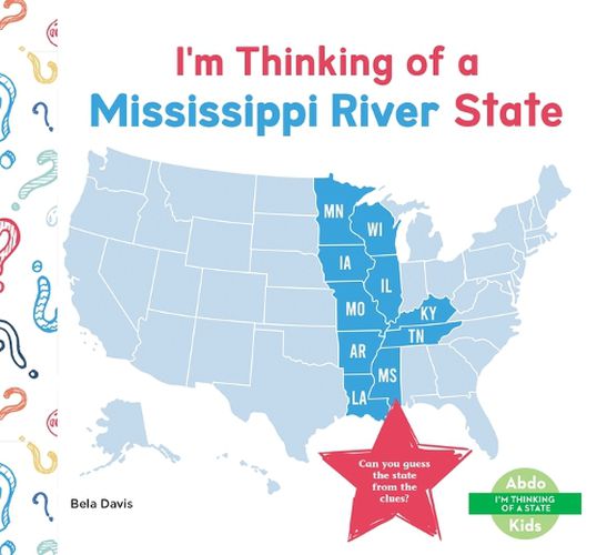 Cover image for I'm Thinking of a Mississippi River State