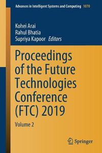 Cover image for Proceedings of the Future Technologies Conference (FTC) 2019: Volume 2