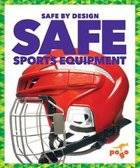 Cover image for Safe Sports Equipment