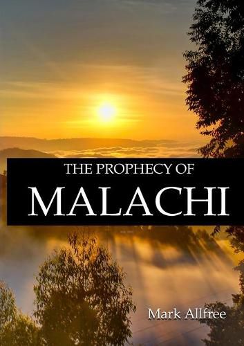 The Prophecy of Malachi