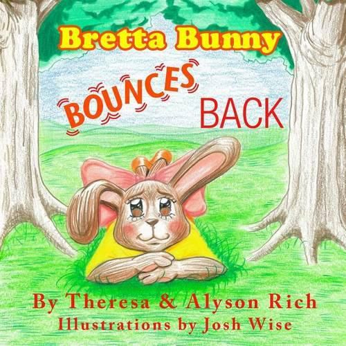 Cover image for Bretta Bunny Bounces Back