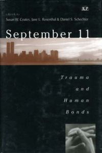 Cover image for September 11: Trauma and Human Bonds