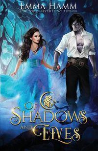 Cover image for Of Shadows and Elves