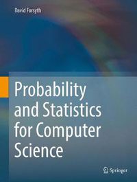 Cover image for Probability and Statistics for Computer Science