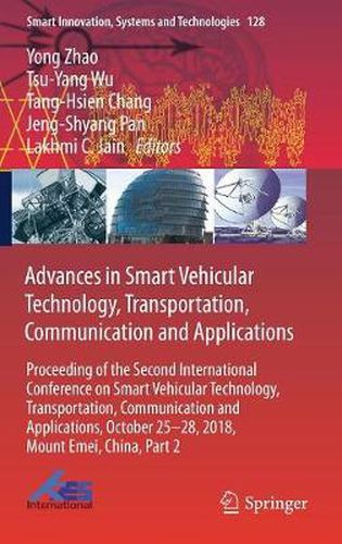 Cover image for Advances in Smart Vehicular Technology, Transportation, Communication and Applications