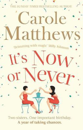 Cover image for It's Now or Never: A feel-good and funny read from the Sunday Times bestseller