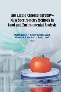 Cover image for Fast Liquid Chromatography-mass Spectrometry Methods In Food And Environmental Analysis