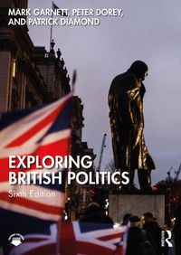 Cover image for Exploring British Politics