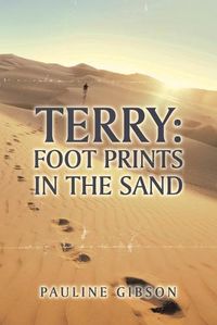 Cover image for Terry: Foot Prints in the Sand (Second Edition)