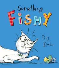 Cover image for Something Fishy