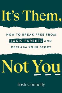 Cover image for It's Them, Not You