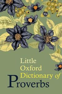 Cover image for Little Oxford Dictionary of Proverbs