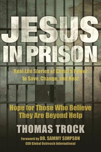 Cover image for Jesus in Prison: Hope for those who believe they are beyond help