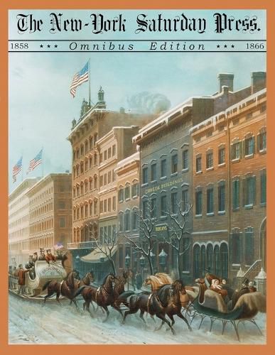 Cover image for The New York Saturday Press Omnibus Edition