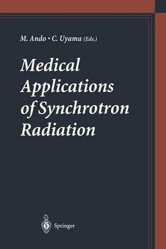 Cover image for Medical Applications of Synchrotron Radiation