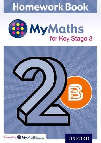 Cover image for My Maths for KS3 Homework Book 2B Single
