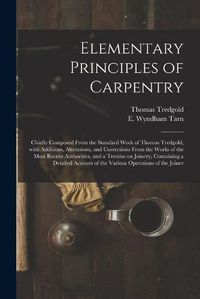 Cover image for Elementary Principles of Carpentry