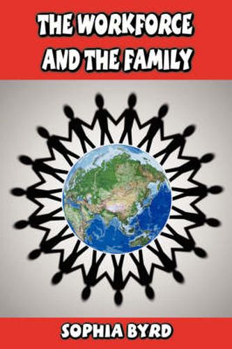 Cover image for The Workforce and the Family