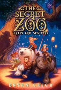 Cover image for The Secret Zoo: Traps and Specters
