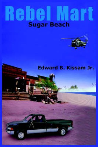 Cover image for Rebel Mart: Sugar Beach