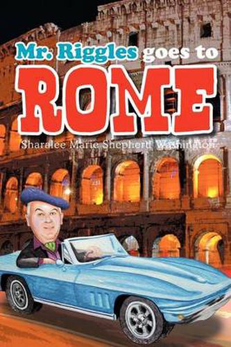 Cover image for Mr. Riggles goes to Rome