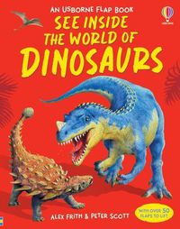 Cover image for See Inside the World of Dinosaurs