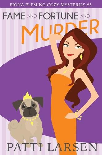 Cover image for Fame and Fortune and Murder