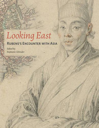 Cover image for Looking East - Rubens Encounter with Asia