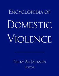 Cover image for Encyclopedia of Domestic Violence