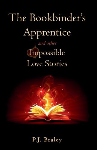 Cover image for The Bookbinder's Apprentice and other Impossible Love Stories