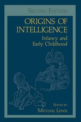 Cover image for Origins of Intelligence: Infancy and Early Childhood