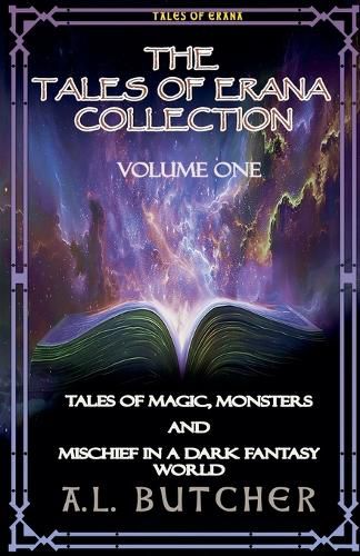 Cover image for The Tales of Erana Collection