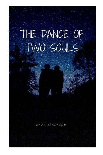 Cover image for The Dance of Two Souls