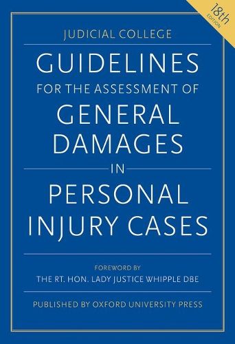 Cover image for Guidelines for the Assessment of General Damages in Personal Injury Cases, 18th edition