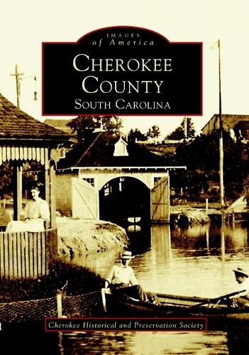 Cover image for Cherokee County: South Carolina