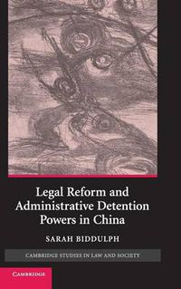 Cover image for Legal Reform and Administrative Detention Powers in China