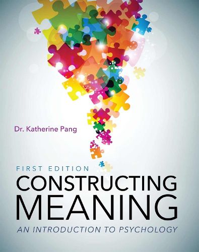 Cover image for Constructing Meaning: An Introduction to Psychology