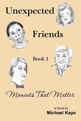 Cover image for Unexpected Friends - Book 1
